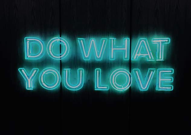 do what you love millo lin IbngTBpNuMA unsplash